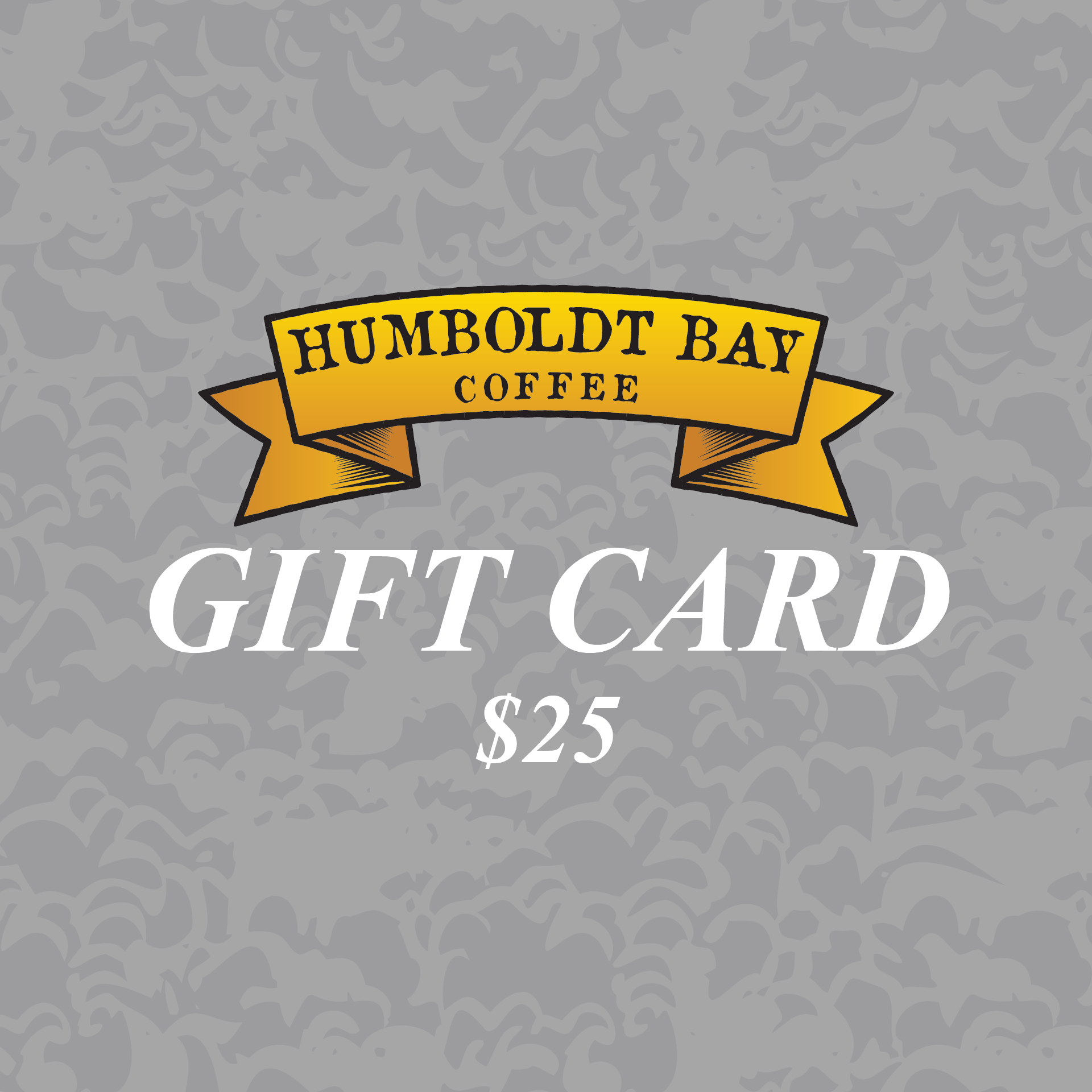 Humboldt Bay Coffee Gift Card