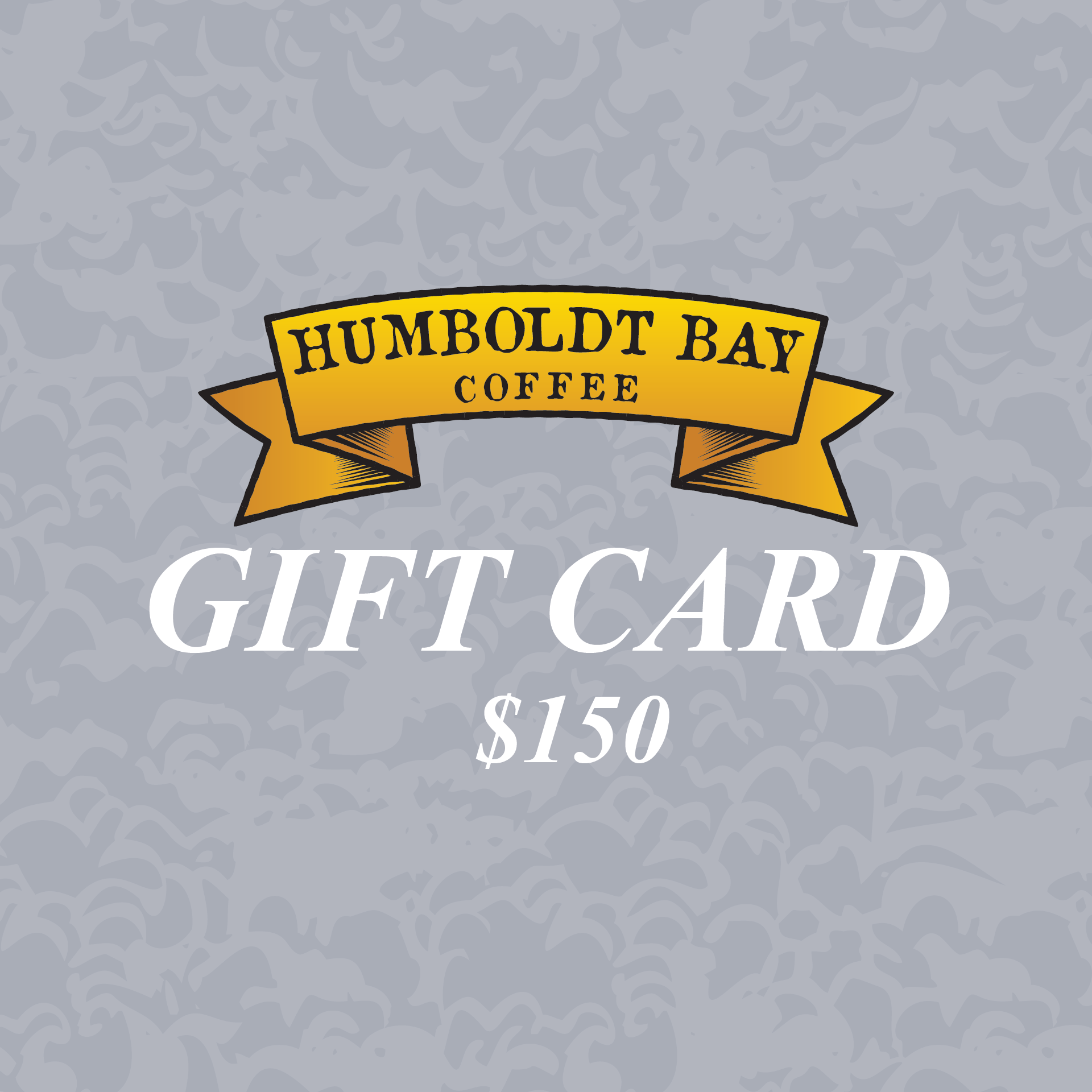 Humboldt Bay Coffee Gift Card